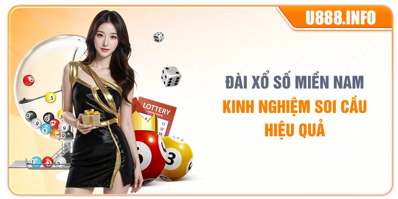 Đài Xổ Số Miền Nam – Kinh Nghiệm Soi Cầu Hiệu Quả