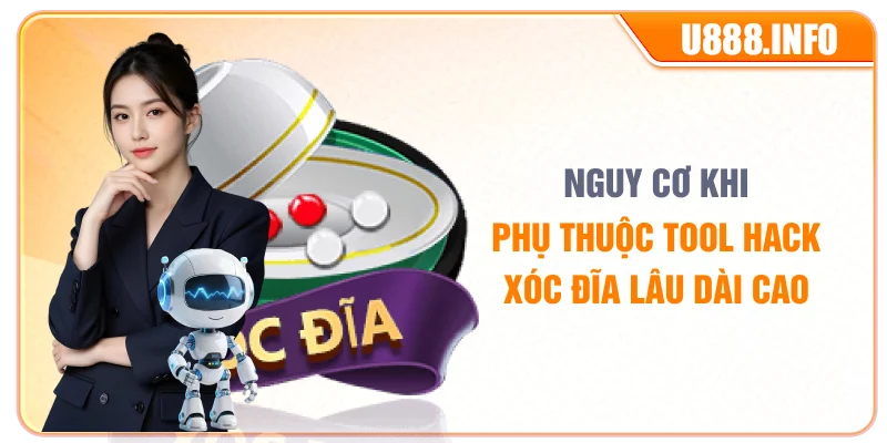 Nguy cơ khi phụ thuộc tool hack xóc đĩa lâu dài cao