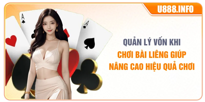 Quản lý vốn khi chơi bài liêng giúp nâng cao hiệu quả chơi